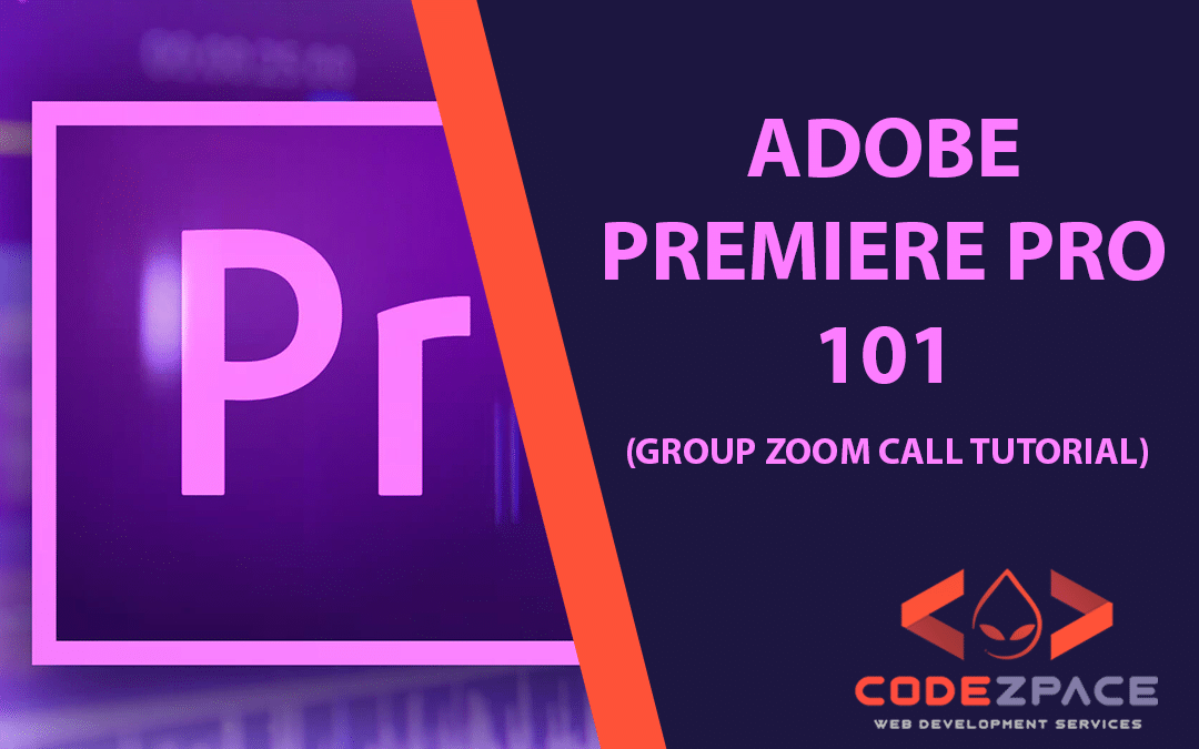 Adobe Premiere Pro 101